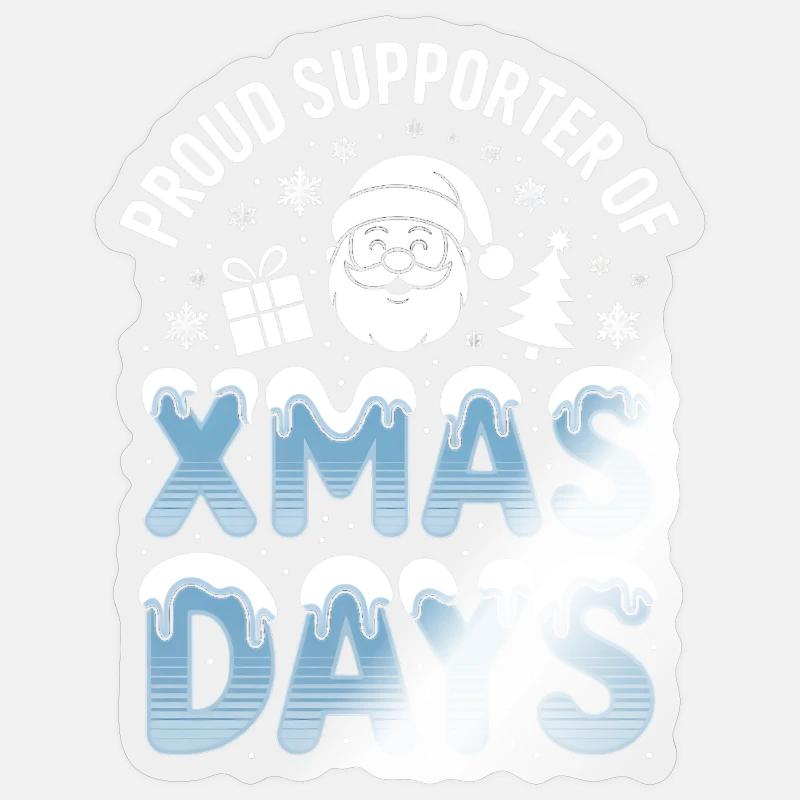 Partisans des jours de Noël - Sticker taille S (10 x 10 cm) - brillant transparent