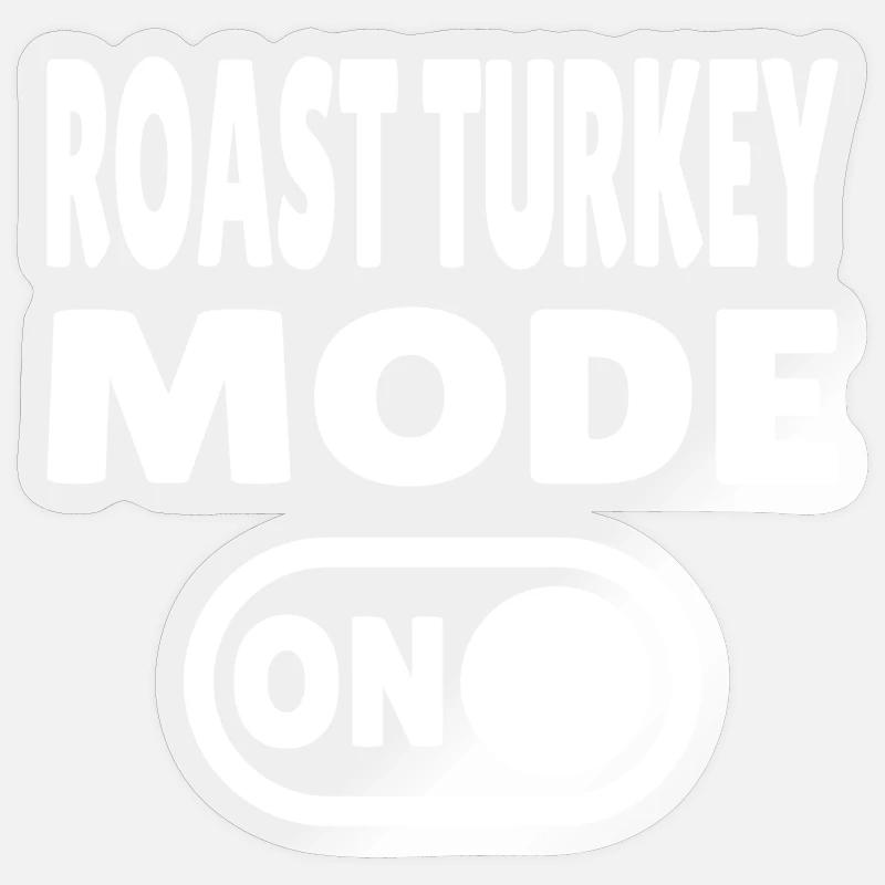 Mode dinde rôtie activé - Sticker taille S (10 x 10 cm) - brillant transparent