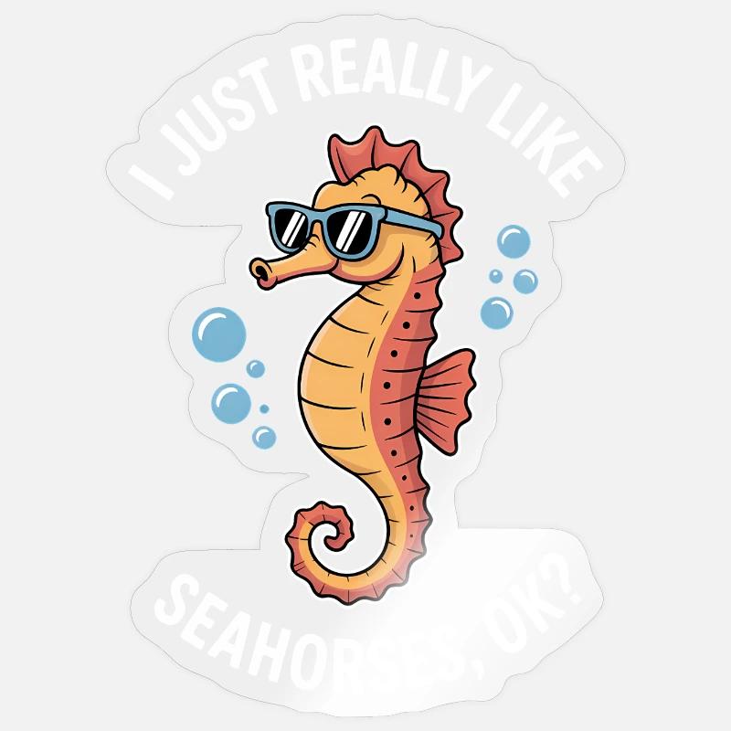 Seepferdchen Spruch Lustiges Seepferdchen Geschenk Sticker Größe S (10 x 10 cm)