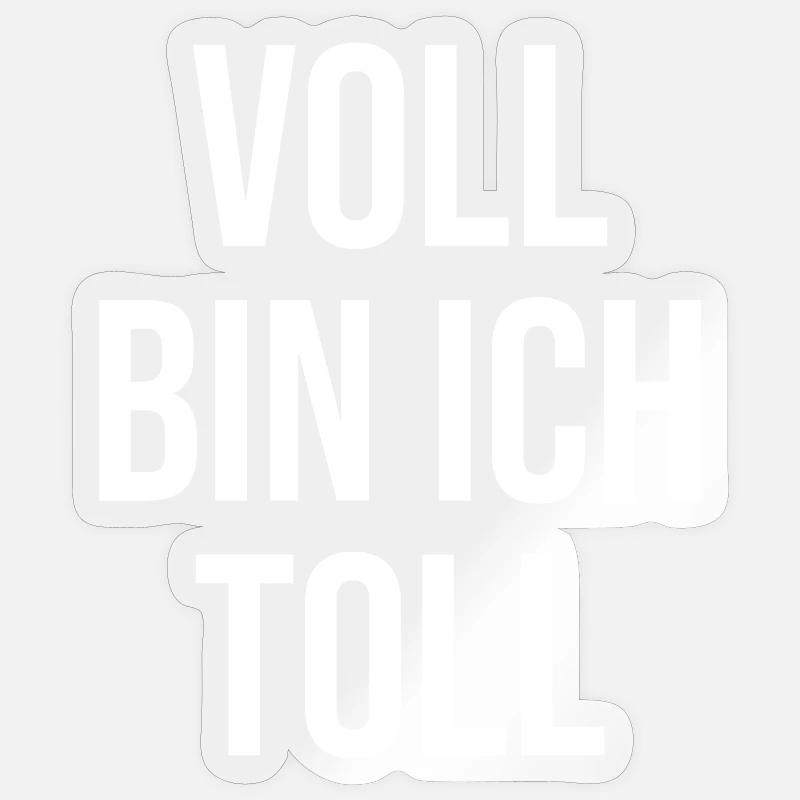 Je vais super bien - Sticker taille S (10 x 10 cm) - brillant transparent