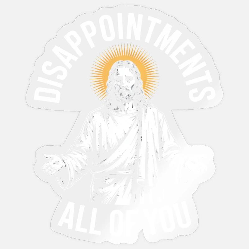 Déceptions à vous tous Sticker taille S (10 x 10 cm)