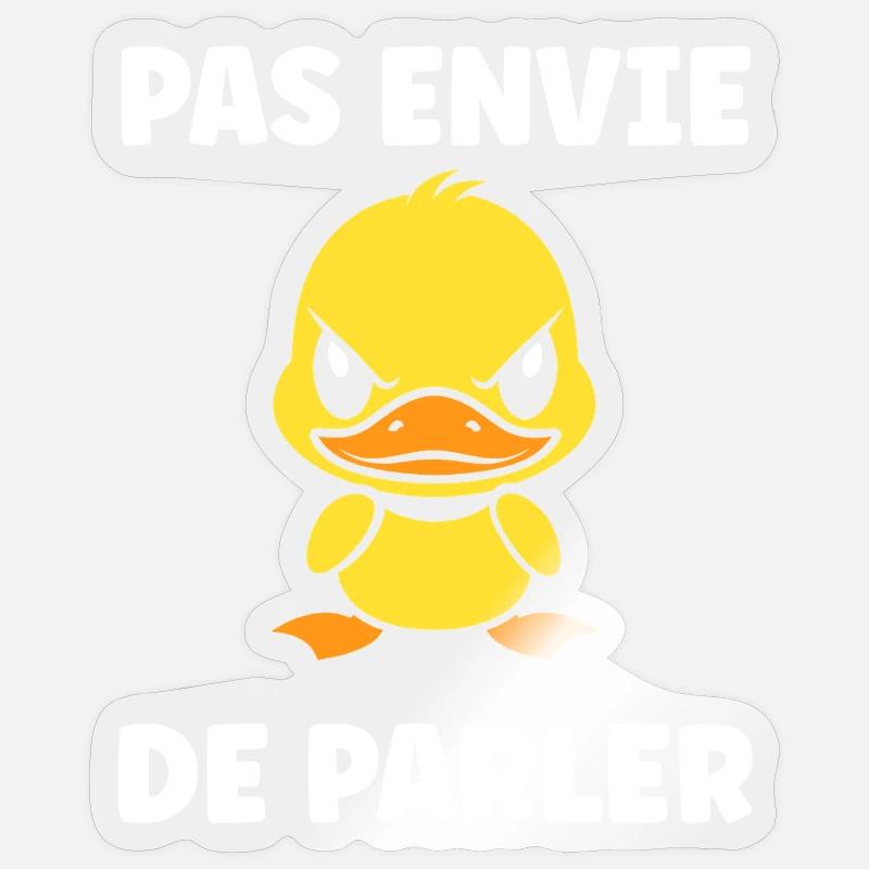 Canard grognon – Pas envie de parler - Sticker taille S (10 x 10 cm) - brillant transparent