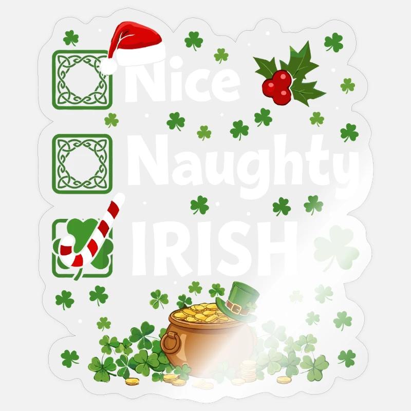 Nice Naughty Irish St Patrick Sticker Größe S (10 x 10 cm)