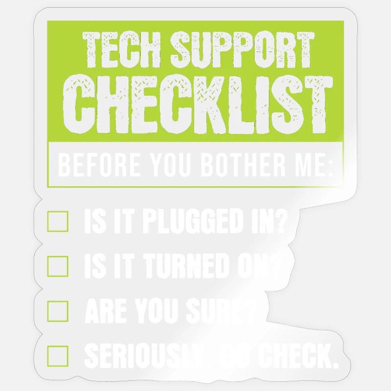 Tech Support Humor Checklist for Everyday Troubles Sticker size S (10 x 10 cm)