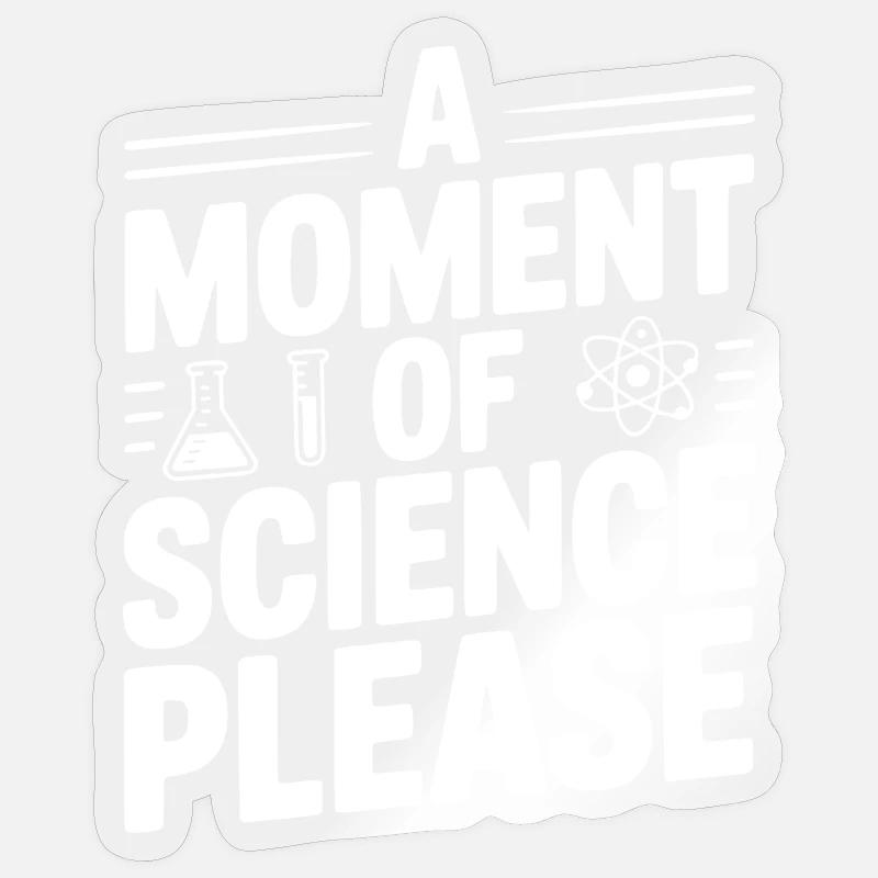 Un moment de science, s’il vous plaît - Sticker taille S (10 x 10 cm) - brillant transparent