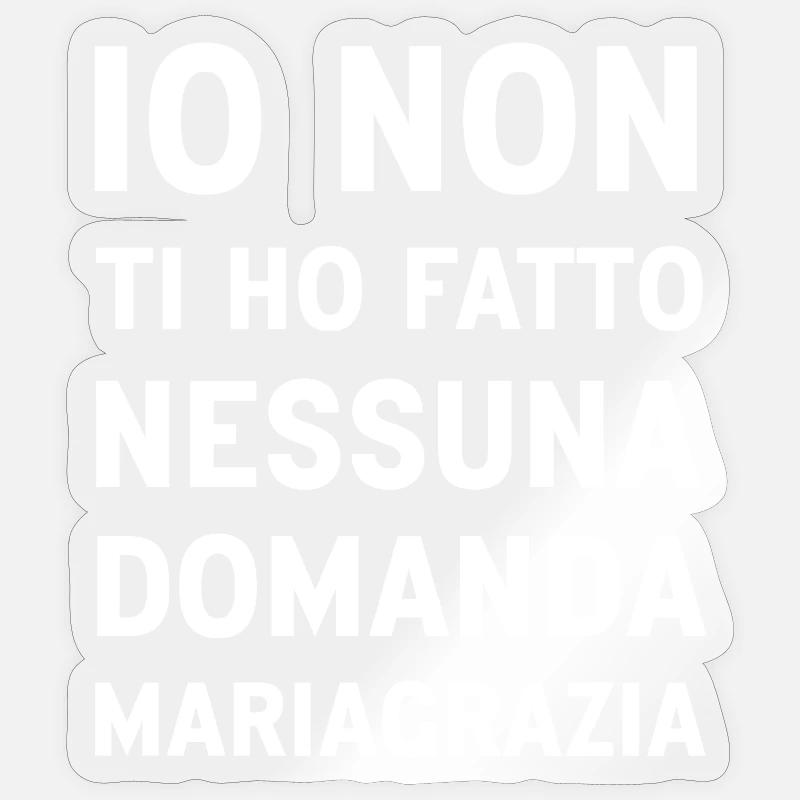 Mariagrazia (Black Version) - Sticker size S (10 x 10 cm) - transparent glossy