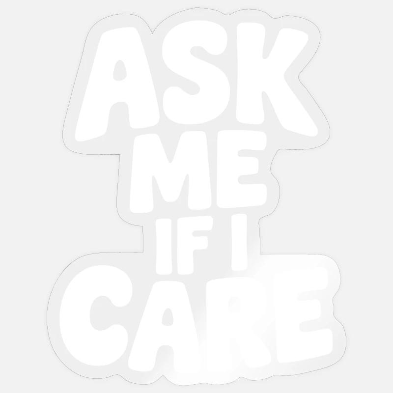 Demande-moi si ça m’intéresse Sticker taille S (10 x 10 cm)