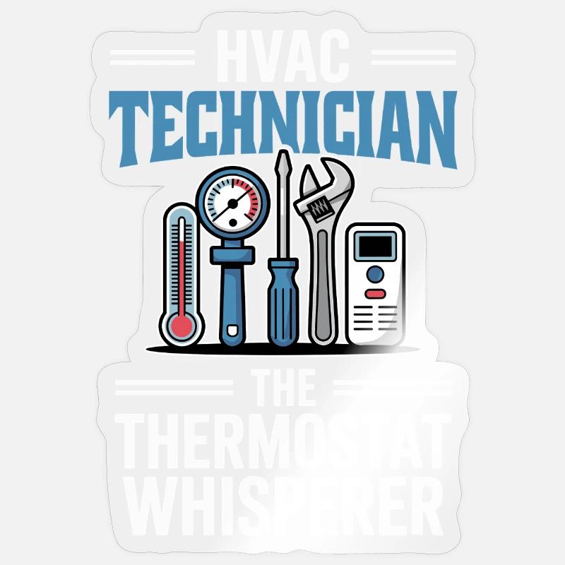 Thermostat Flüsterer HVAC Techniker Geschenk - Sticker Größe S (10 x 10 cm) - Transparent glänzend