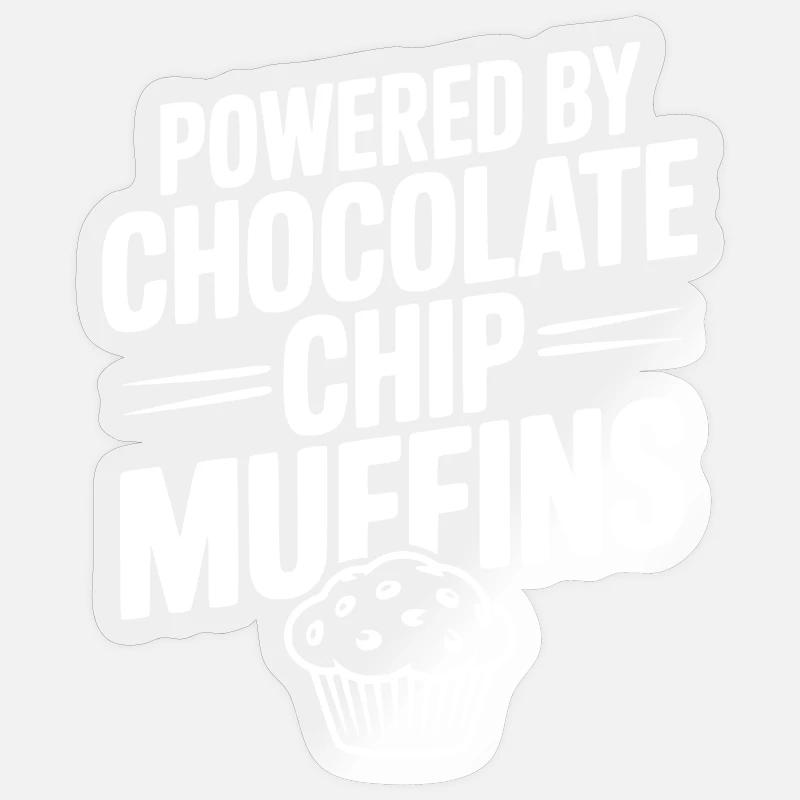 Powered by Chocolate Chip Muffins - Sticker size S (10 x 10 cm) - transparent glossy