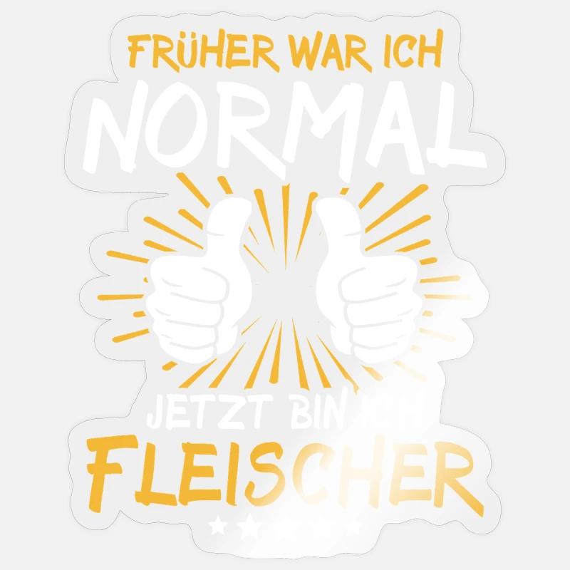 Fleischer Spruch - Sticker Größe S (10 x 10 cm) - Transparent glänzend