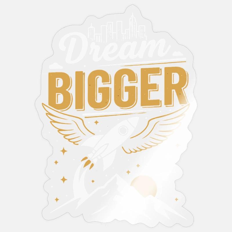 Dream Big | Future - Sticker size S (10 x 10 cm) - transparent glossy
