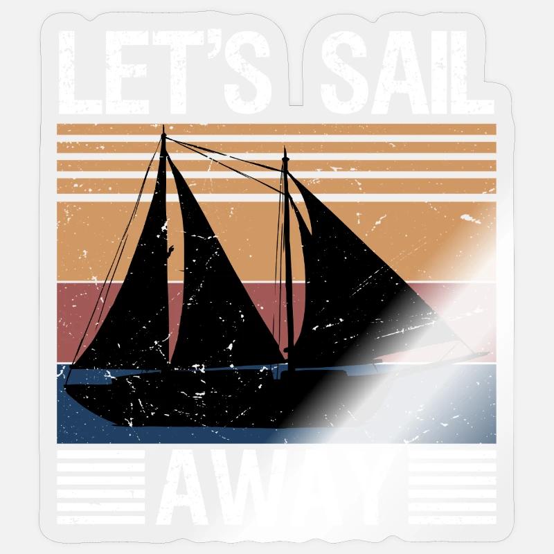 let's sail away - Sticker Größe S (10 x 10 cm) - Transparent glänzend