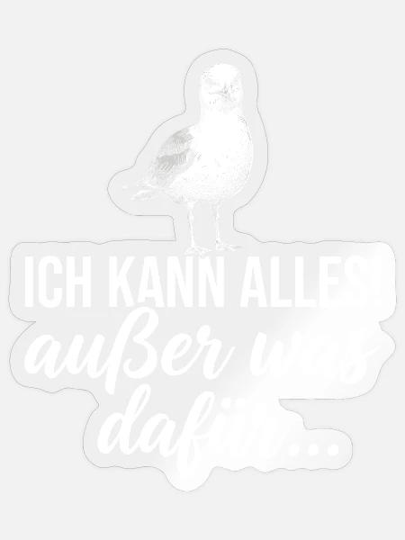 Ich kann alles! (außer was dafür...) - Sticker Größe S (10 x 10 cm) - Transparent glänzend