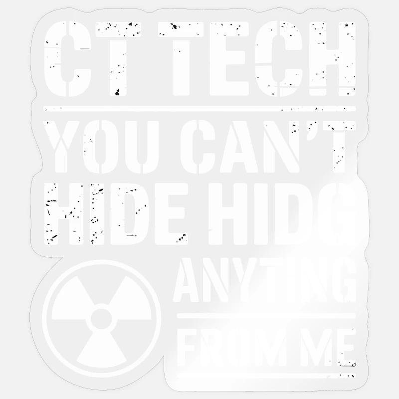 CT Tech: Nothing to hide Sticker size S (10 x 10 cm)