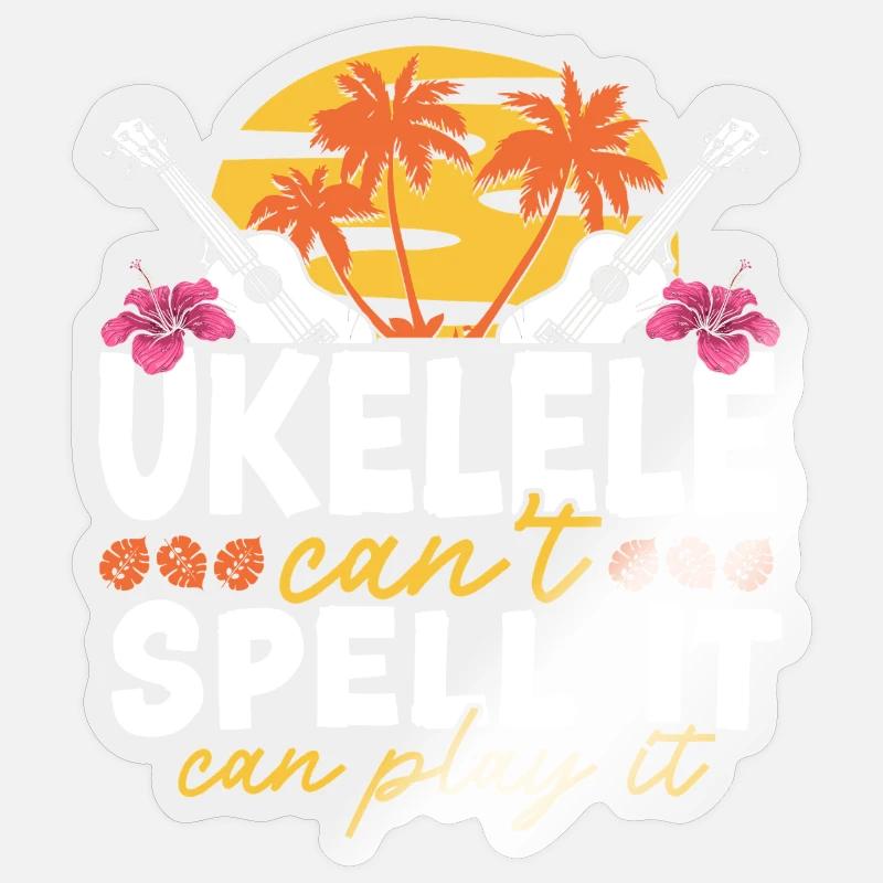 Hawaiian Ukulele Uke Ukulele Can't - Sticker Größe S (10 x 10 cm) - Transparent glänzend