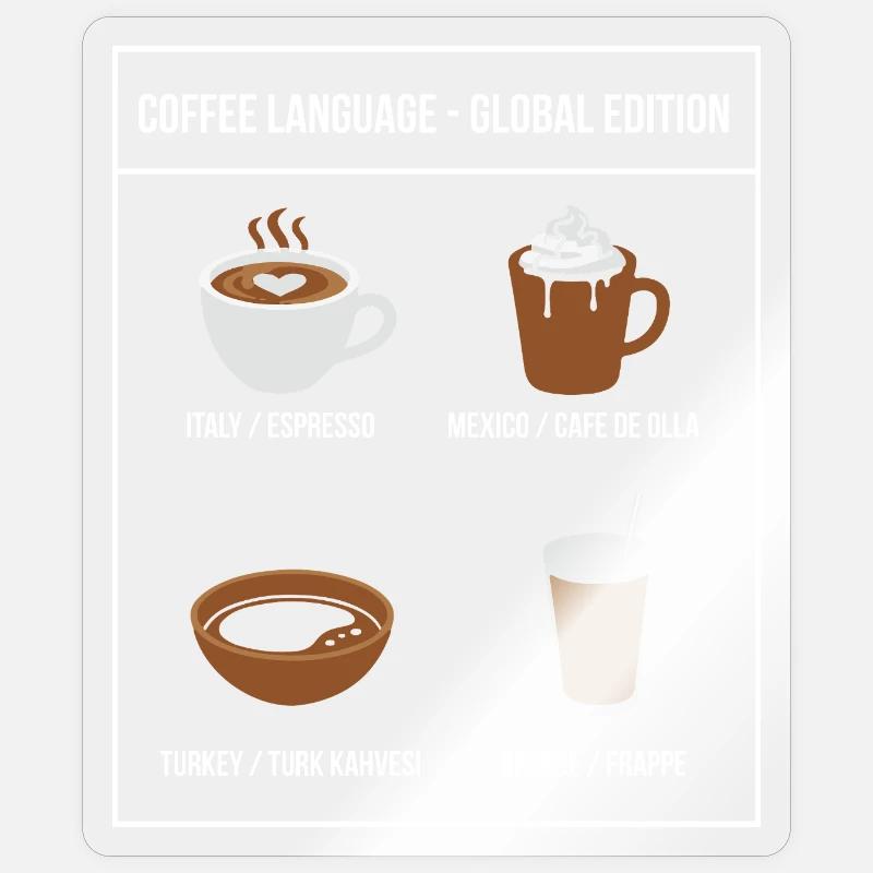Coffee Language Global Edition - Sticker size S (10 x 10 cm) - transparent glossy