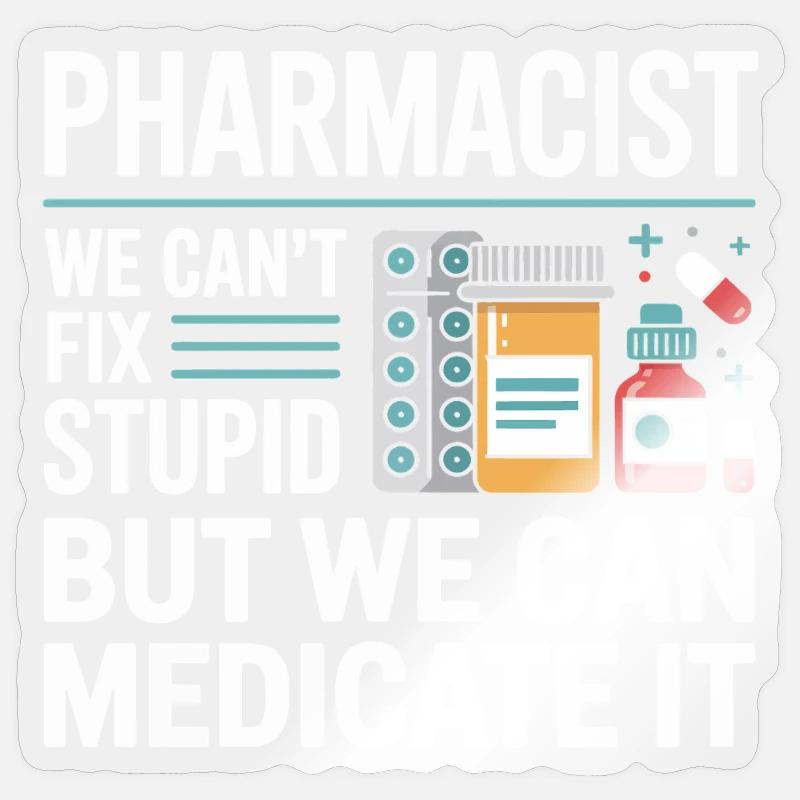 Pharma Humor Medicate It Sticker Größe S (10 x 10 cm)