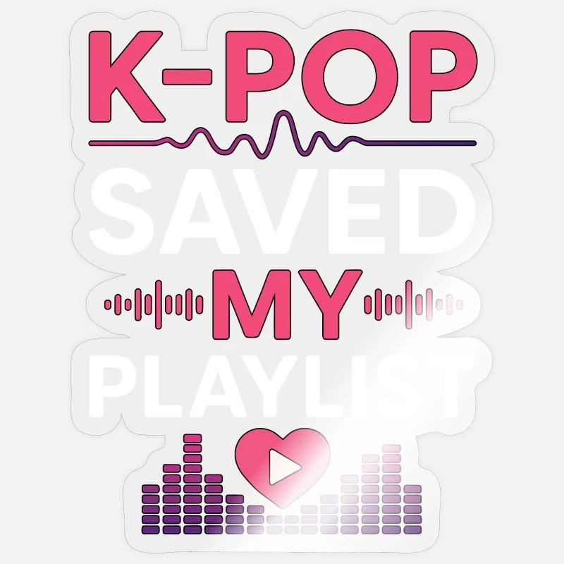 K-Pop Saved My Playlist - Sticker Größe S (10 x 10 cm) - Transparent glänzend