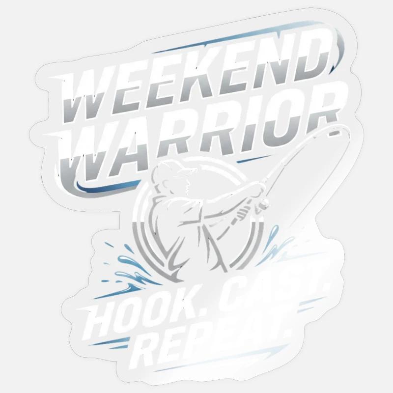 Weekend Warrior Hook Cast Repeat Angler Spruch Sticker Größe S (10 x 10 cm)