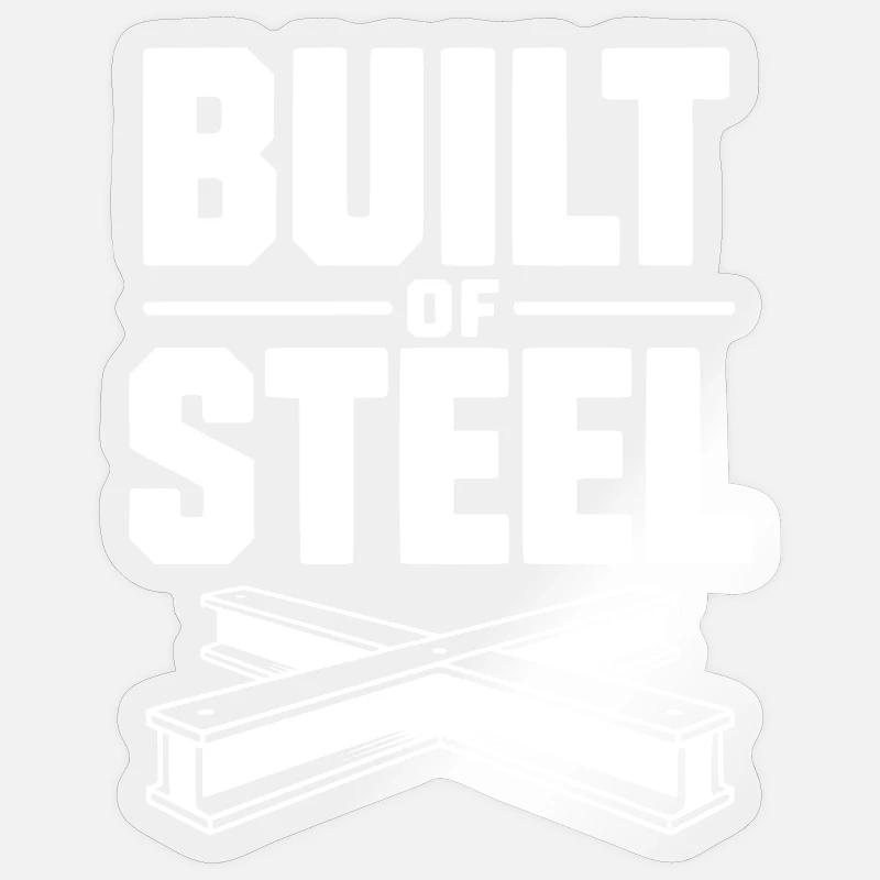 Construit en acier - Sticker taille S (10 x 10 cm) - brillant transparent