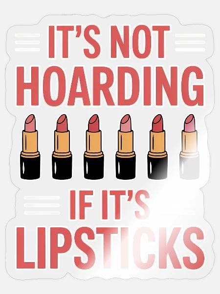 Lippenstift Sprüche Lustige Lippenstift Geschenk f - Sticker Größe S (10 x 10 cm) - Transparent glänzend