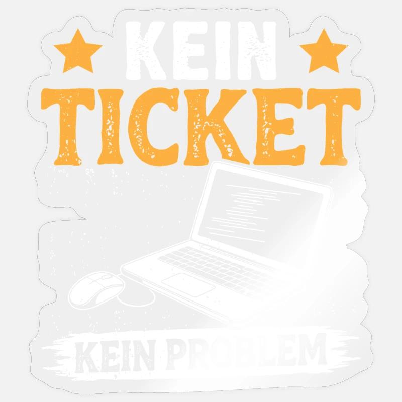 Ordinateur de nerd PAS DE TICKET PAS DE PROBLÈME DRÔLE Sticker taille S (10 x 10 cm)