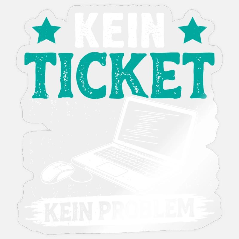 Ordinateur de nerd PAS DE TICKET PAS DE PROBLÈME DRÔLE Sticker taille S (10 x 10 cm)