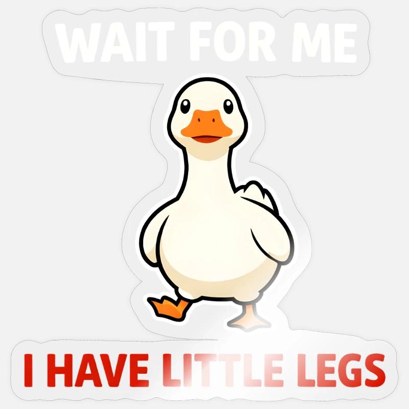 Duck With Tiny Legs: Wait for Me Sticker size S (10 x 10 cm)
