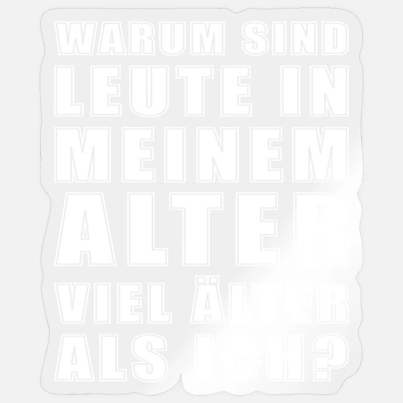 À mon âge - Sticker taille S (10 x 10 cm) - brillant transparent