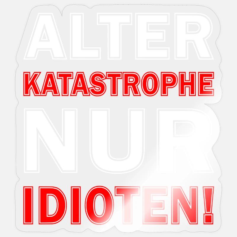 Nur Idioten Design - Sticker Größe S (10 x 10 cm) - Transparent glänzend