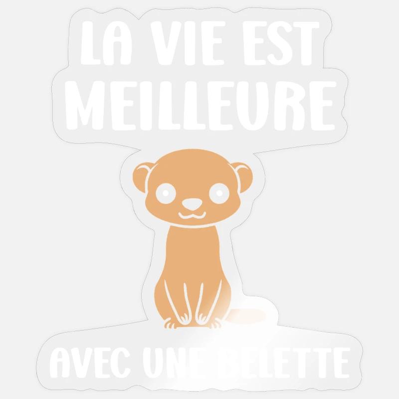 Vie meilleure avec une belette - Sticker taille S (10 x 10 cm) - brillant transparent