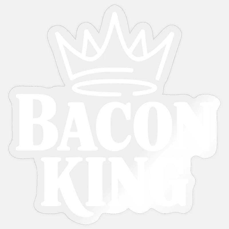 Bacon King - Sticker size S (10 x 10 cm) - transparent glossy