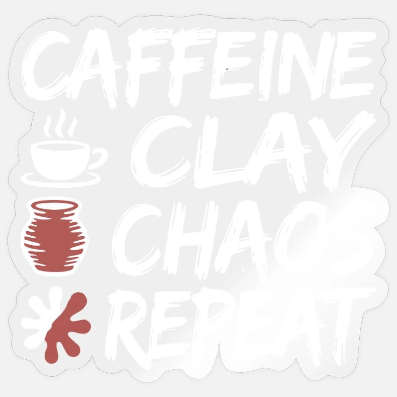 Caffeine Clay Chaos Repeat Design - Sticker Größe S (10 x 10 cm) - Transparent glänzend