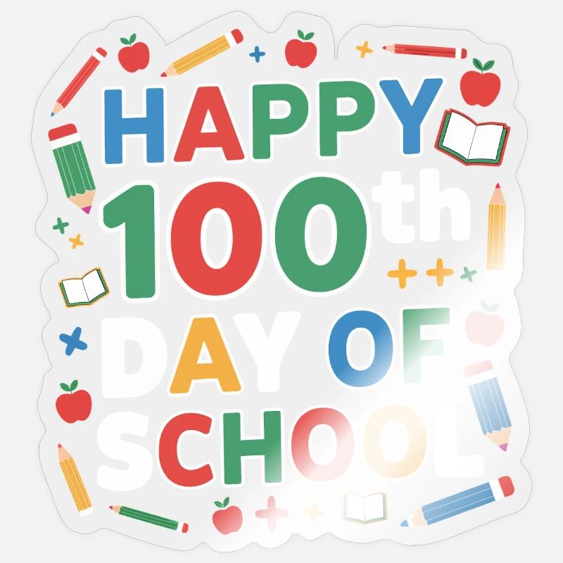 Joyeux 100e jour d’école – une école colorée Sticker taille S (10 x 10 cm)