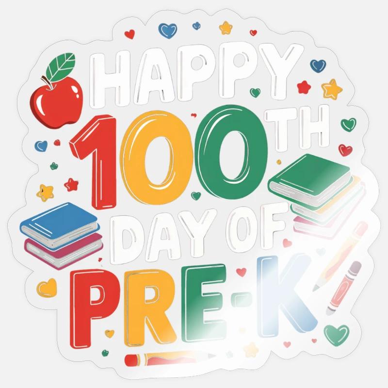 Joyeux 100e jour de maternelle - Sticker taille S (10 x 10 cm) - brillant transparent