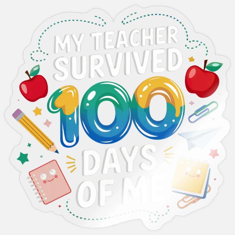 Mon professeur survit 100 jours - Sticker taille S (10 x 10 cm) - brillant transparent