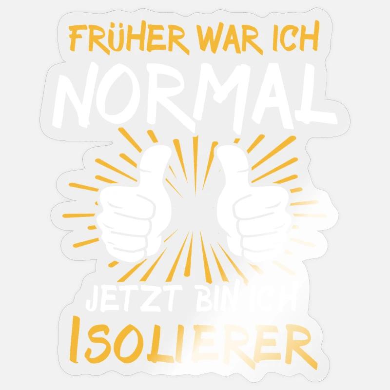 Dicton isolant - Sticker taille S (10 x 10 cm) - brillant transparent