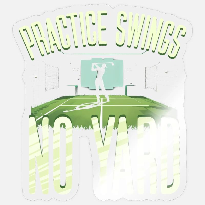 Golf Simulator Practice Swings No Yard Sticker size S (10 x 10 cm)