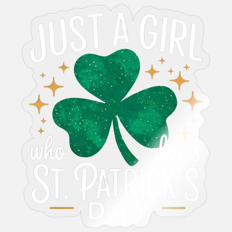 Nur ein Mädchen liebt St. Patrick's Day Sticker Größe S (10 x 10 cm)