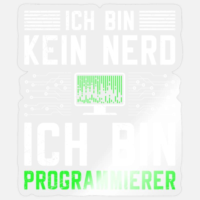 Computer ICH BIN KEIN NERD ICH BIN PROGRAMMIERER Sticker Größe S (10 x 10 cm)