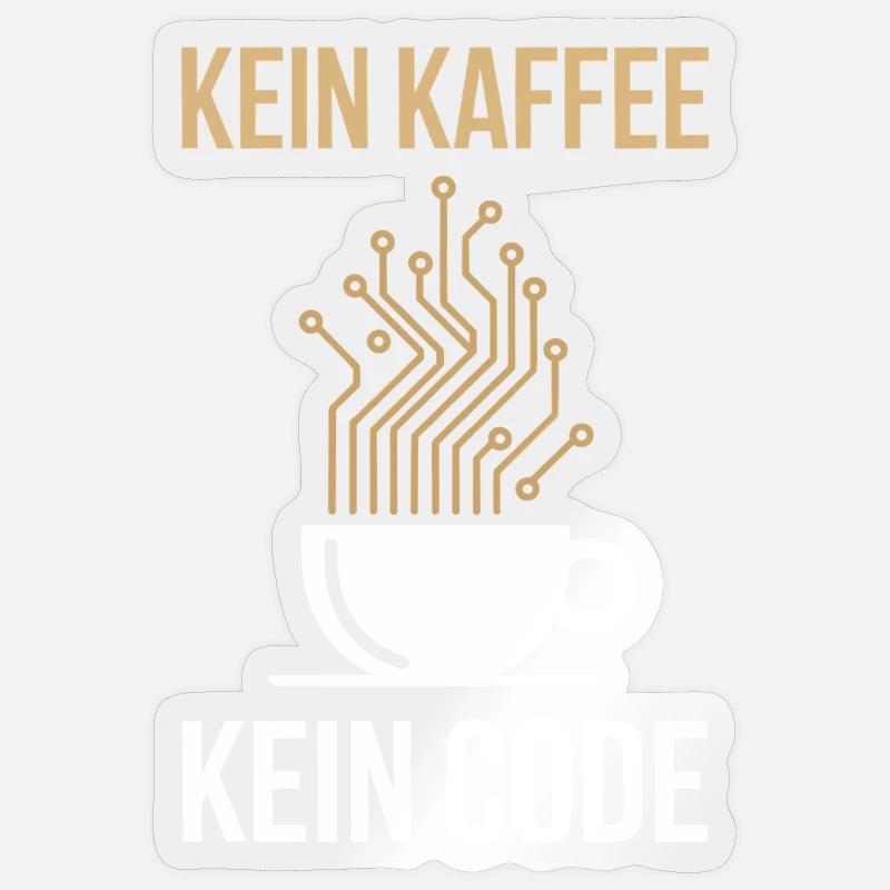 No Coffee No Code Programmer Computer Scientist Sticker size S (10 x 10 cm)