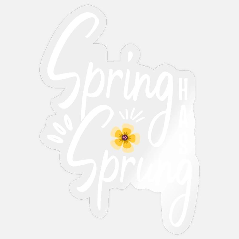 Spring Has Sprung Pagan Spring Equinox Wicca Sticker size S (10 x 10 cm)