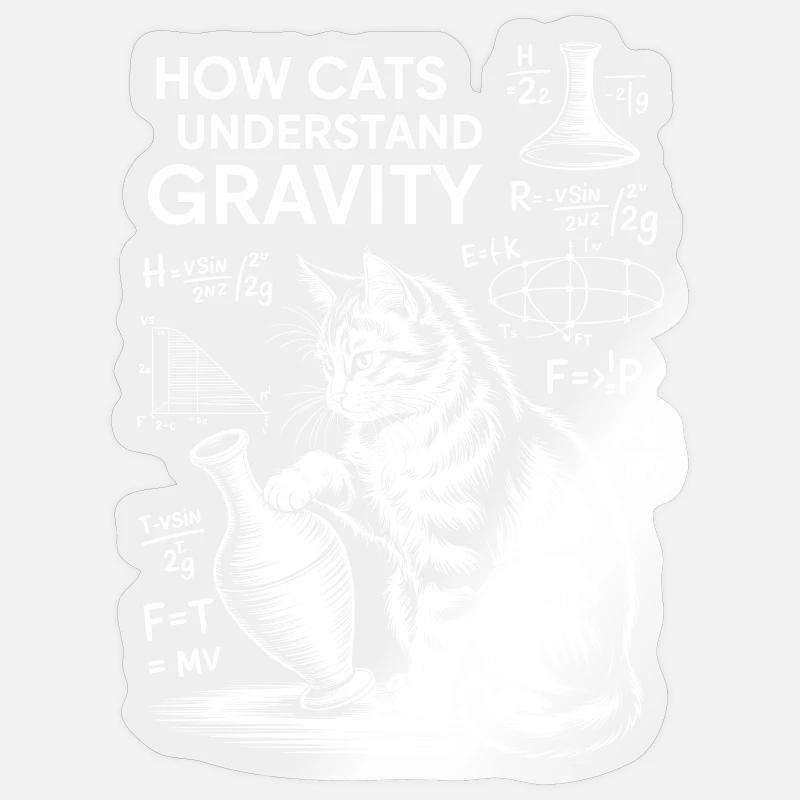 Physics Cats Sayings Math Joke Physics Gift Sticker size S (10 x 10 cm)