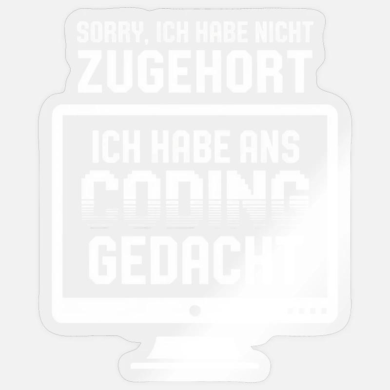 Coding-Gedanke statt Zuhören Sticker Größe S (10 x 10 cm)
