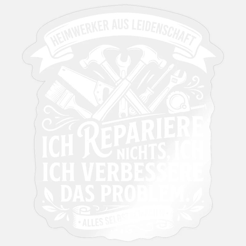 Ich repariere, ich verbessere das Problem - Sticker Größe S (10 x 10 cm) - Transparent glänzend