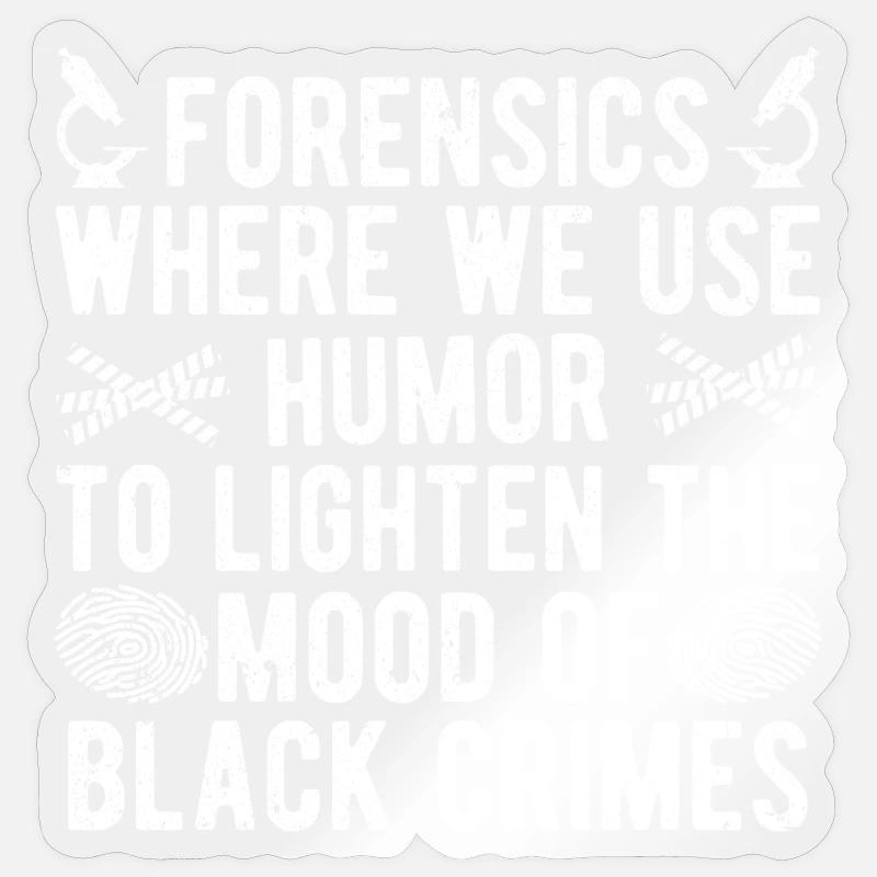 Retsmedicinsk analytiker letter stemningen i sorte forbrydelser - Sticker størrelse S (10 x 10 cm) - gennemsigtig blank