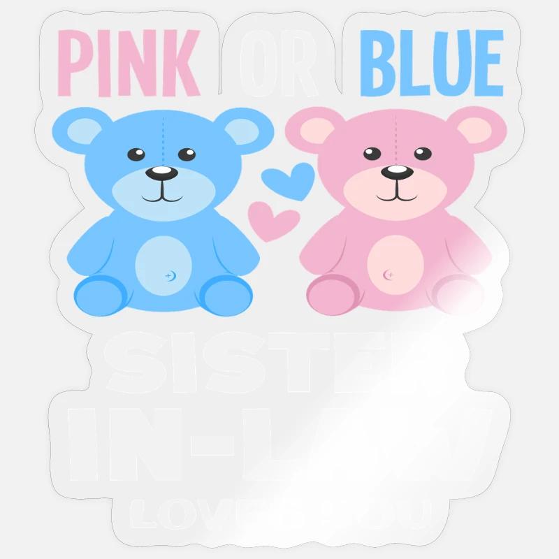 Pink Oder Blau Stiefschwester Liebt Dich Sticker Größe S (10 x 10 cm)