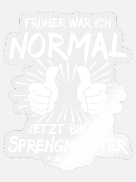 Sprengmeister - Sticker Größe S (10 x 10 cm) - Transparent glänzend