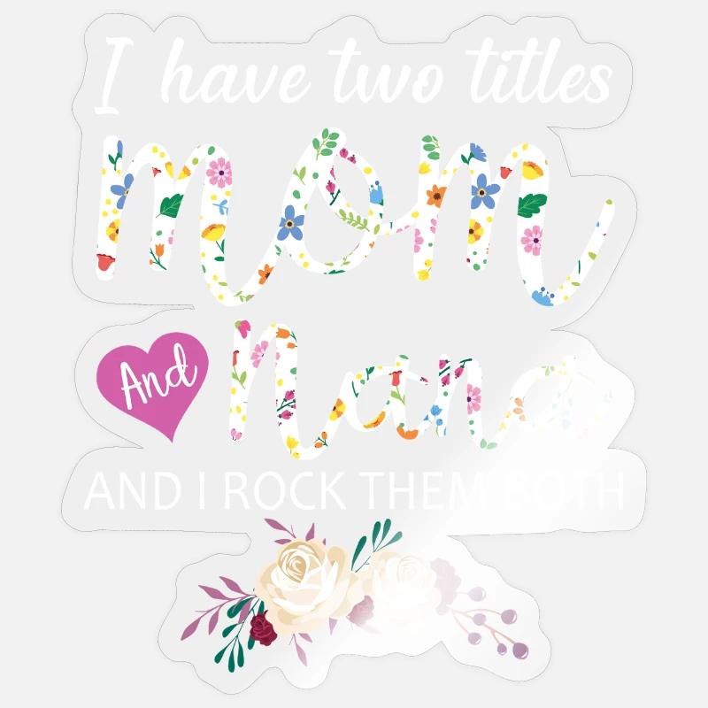 Mama Nana Geschenkidee Blumenhemd - Sticker Größe S (10 x 10 cm) - Transparent glänzend