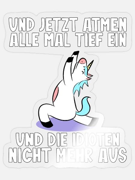 Yoga Einhorn Sarkasmus Lustiger Spruch - Sticker Größe S (10 x 10 cm) - Transparent glänzend